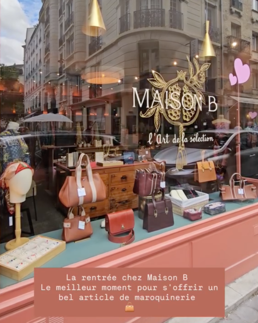 Maison B boutique storefront in Passy, Paris 16th arrondissement, showcasing a selection of designer leather bags and accessories, including atelier &LAB.